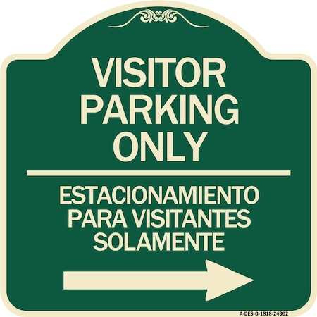 Signmission Bilingual Reserved Parking Visitor Parking Only Estacionamiento Para Visitantes, A-DES-G-1818-24302 A-DES-G-1818-24302
